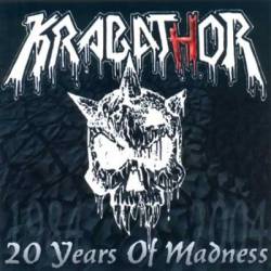 Krabathor : 20 Years of Madness